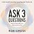Ask 3 Questions: How to Liv...
