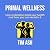 Primal Wellness: How Civili...