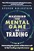 Mastering the Mental Game o...