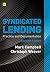 Syndicated Lending: Practice and Documentation