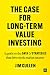 The Case for Long-Term Valu...