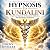 Hypnosis to Kundalini: A Sp...