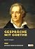 Gespräche mit Goethe
