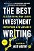 The Best Investment Writing...