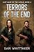 Terrors of the End: Last Gasp of the World, Book 4