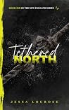 Tethered North