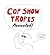 Cop Show Tropes Revealed!