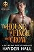 The House of Finch and Crow: A Gay Urban Fantasy Romance (The Keepers of the Light Book 1)