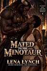 Mated to the Mino...