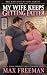 My Wife Keeps Getting Fatte...