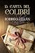 La carta del colibrí (Entre tabaco, caña y cafetal nº 1) (Spanish Edition) by Rodrigo Ullán