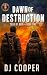 Dawn of Destruction by DJ Cooper
