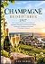 CHAMPAGNE REISEFÜHRER 2027:...