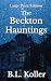 The Beckton Hauntings: Larg...