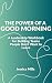 The Power of a Good Morning...