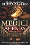 The Medici Agenda...