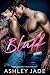 Bluff by Ashley Jade Bluff by Ashley Jade