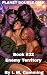 Enemy Territory: A Spicy Sci-Fi Alien Breeding Romance Serial (Planet Double Dick Book 32)