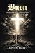 Burn: Ignite Your Faith Liv...