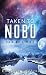 Taken to Nobu: a SciFi Alie...