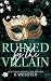 Ruined by the Villain: Eine...