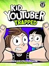 Kid Youtuber 12: ...