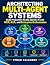 Architecting Multi-Agent Sy...