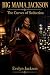 BIG MAMA JACKSON: The curve...