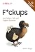 F*ckups: Von Fehlern, Fails...