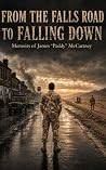 From the falls Road to falling down, but getting back up stronger From the falls Road to falling down, but getting back up stronger