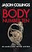 Body Number Ten by Jason Collings