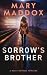 Sorrow's Brother (Kelly Dur...