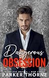 Dangerous Obsessi...