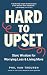 Hard to Upset by Phil Van Treuren