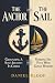 The Anchor and The Sail: Gr...