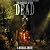 The Harvest of the Dead: Wh...
