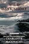 Wild Dark Shore: ...