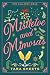 Mistletoe and Mimosas