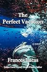 The Perfect Vacation