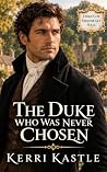 The Duke Who Was ...
