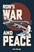 Ron's War & Peace