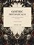 Gothic Botanicals: A Dark F...