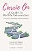 Carrie On: A Guide to Midli...
