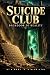 SUICIDE CLUB: Backdoor to R...