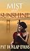 Mist and Sunshine: A Suspen...