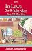 In-Laws Can Be Murder: Ever...