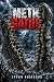Meth Gator (Kaw Lake Book 2)