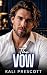 The Vow (On His Terms Book 3)