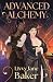 Advanced Alchemy by Livvy Jane Baker Advanced Alchemy by Livvy Jane Baker