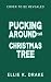 Pucking Around the Christma...